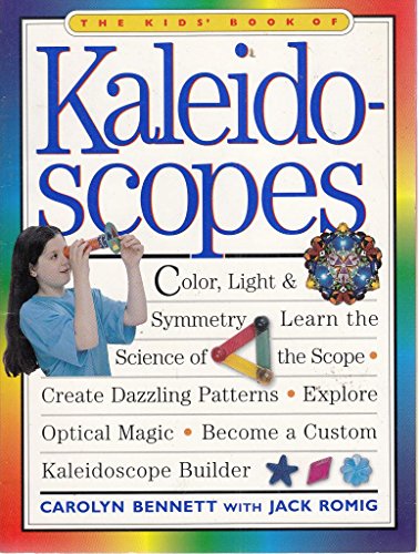 Imagen de archivo de The Kids' Book of Kaleidoscopes a la venta por Gulf Coast Books