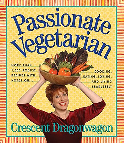 Imagen de archivo de Passionate Vegetarian a la venta por SecondSale