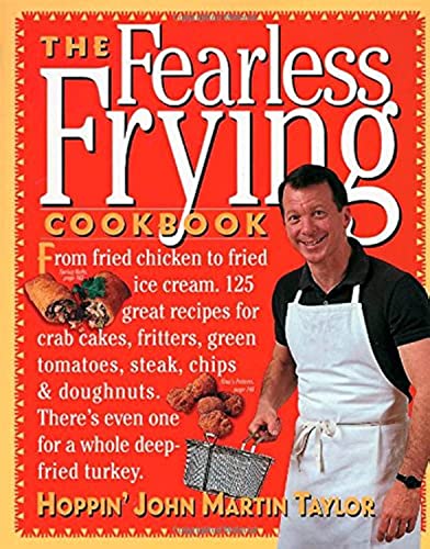 Beispielbild fr The Fearless Frying Cookbook zum Verkauf von SecondSale