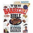 Stock image for The Barbecue! Bible: Over 500 Recipes for sale by SecondSale