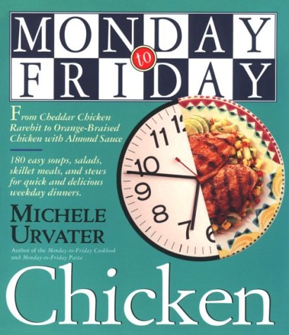 Beispielbild fr Monday-to-Friday Chicken zum Verkauf von Wonder Book