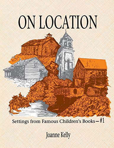 Imagen de archivo de On Location: Settings from Famous Children's Books a la venta por HPB-Red