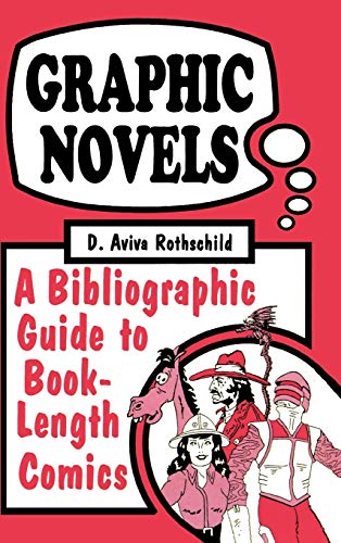 Stock image for Graphic Novels : A Bibliographic Guide to Book-Length Comics for sale by Better World Books