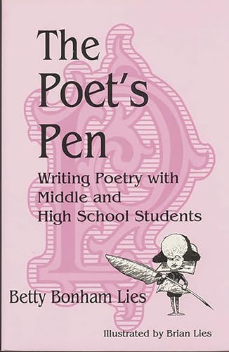 9781563081118: The Poet's Pen: Writing Poetry with Middle and High School Students