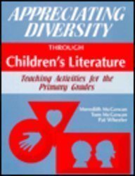 Stock image for Appreciating Diversity Through Children's Literature: Teaching Activities for the Primary Grades for sale by Lot O'Books