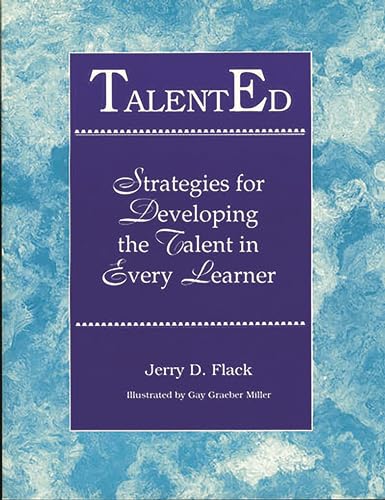 Stock image for TalentEd: Strategies for Developing the Talent in Every Learner (Gifted Treasury Series) for sale by HPB-Red