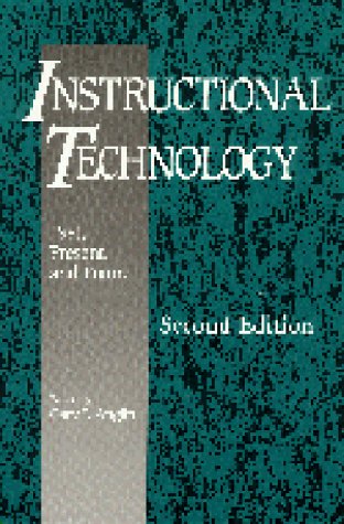 Stock image for Instructional Technology: Past, Present, and Future for sale by Decluttr