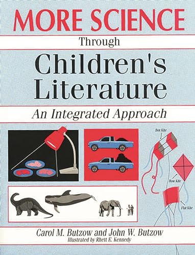 Beispielbild fr More Science Through Children's Literature: An Integrated Approach zum Verkauf von Revaluation Books