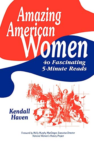 Beispielbild fr Amazing American Women: 40 Fascinating 5-Minute Reads zum Verkauf von ThriftBooks-Dallas