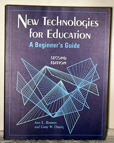 Stock image for New Technologies for Education: A Beginner's Guide for sale by Ergodebooks