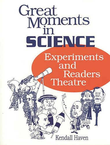 Imagen de archivo de Great Moments in Science: Experiments and Readers Theatre a la venta por ThriftBooks-Dallas