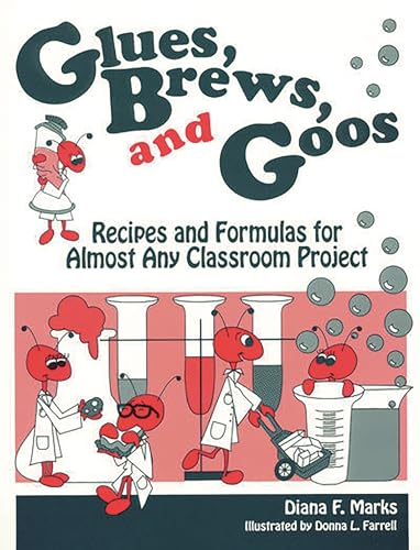 Stock image for Glues Brews and Goos for sale by Better World Books