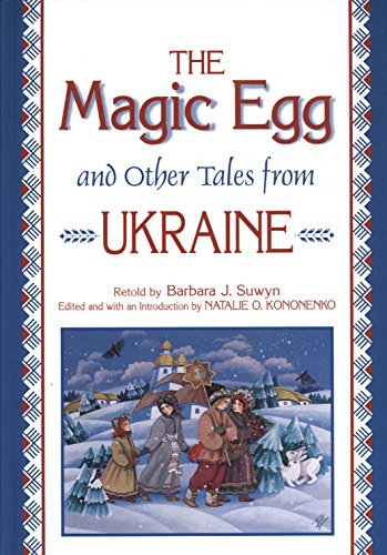 Beispielbild fr The Magic Egg and Other Tales from Ukraine zum Verkauf von Blackwell's