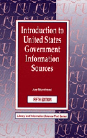9781563084850: Introduction to United States Government Information Sources