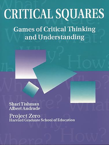 Imagen de archivo de Critical Squares: Games of Critical Thinking and Understanding a la venta por Gulf Coast Books