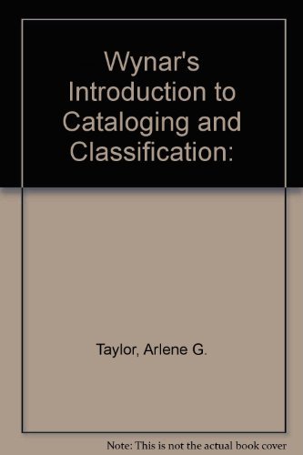 9781563084942: Wynar's Introduction to Cataloging and Classification, 9th Edition