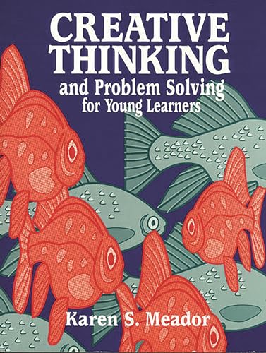 Imagen de archivo de Creative Thinking and Problem Solving for Young Learners (Gifted Treasury Series) a la venta por HPB-Red