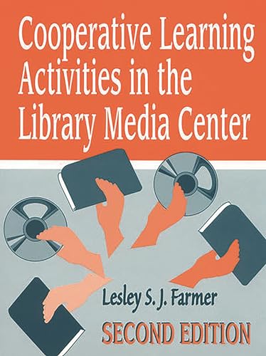 Stock image for Cooperative Learning Activities in the Library Media Center for sale by The Maryland Book Bank