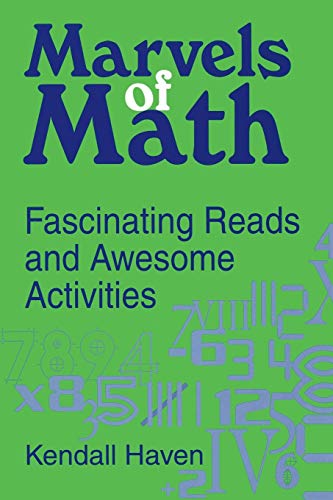 Imagen de archivo de Marvels of Math: Fascinating Reads and Awesome Activities a la venta por SecondSale
