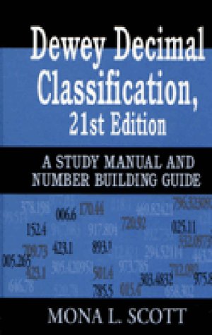 Imagen de archivo de Dewey Decimal Classification : A Study Manual and Number Building Guide a la venta por Better World Books