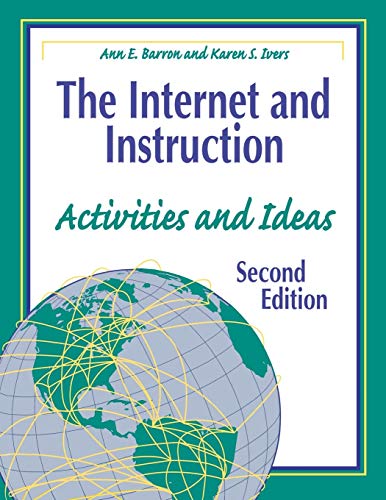 Beispielbild fr The Internet and Instruction : Activities and Ideas zum Verkauf von Better World Books