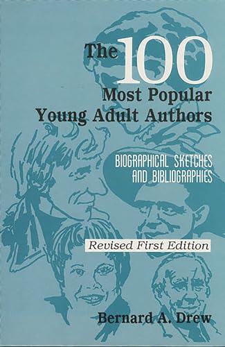 Stock image for The 100 Most Popular Young Adult Authors: Biographical Sketches and Bibliographies for sale by Irish Booksellers