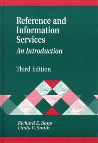 Stock image for Reference and Information Services: An Introduction (Library Science Text Series) for sale by ThriftBooks-Dallas