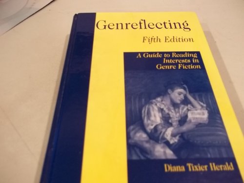 Imagen de archivo de Genreflecting: A Guide to Reading Interests in Genre Fiction a la venta por Ergodebooks