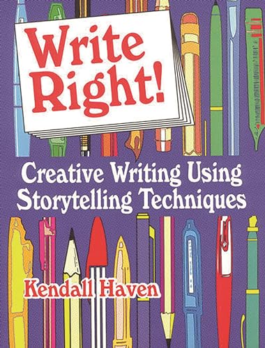 Beispielbild fr Write Right!: Creative Writing Using Storytelling Techniques zum Verkauf von ThriftBooks-Dallas