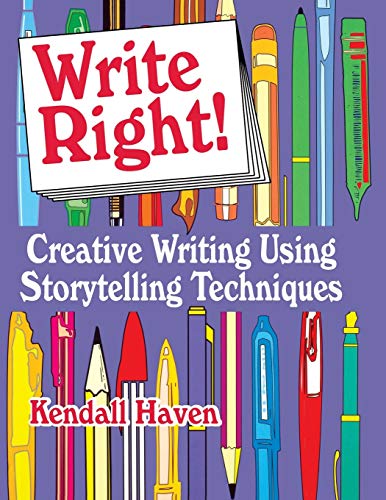 Imagen de archivo de Write Right!: Creative Writing Using Storytelling Techniques a la venta por -OnTimeBooks-