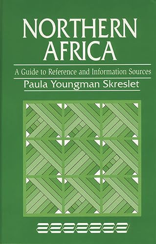 Stock image for Northern Africa: A Guide to Reference and Information Sources for sale by RWL GROUP  (Booksellers)
