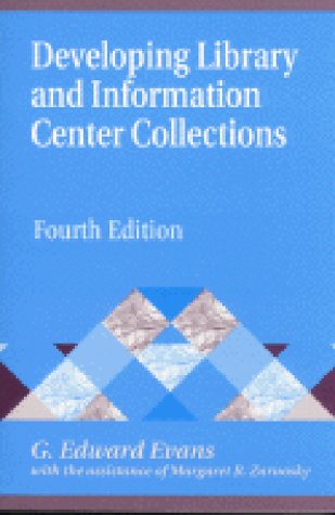9781563087066: Developing Library and Information Center Collections (Library and Information Science)
