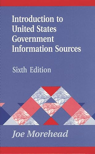 9781563087349: Introduction to United States Government Information Sources (Library and Information Science Text Series)