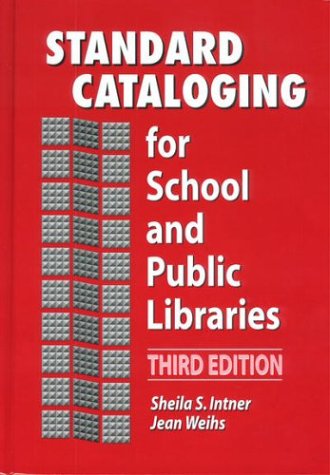Beispielbild fr Standard Cataloging for School and Public Libraries, 3rd Edition zum Verkauf von ThriftBooks-Dallas