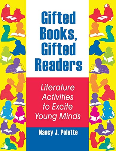 Beispielbild fr Gifted Books, Gifted Readers : Literature Activities to Excite Young Minds zum Verkauf von Better World Books