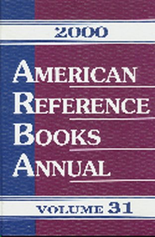Imagen de archivo de American Reference Books Annual 2000 a la venta por The Book Garden