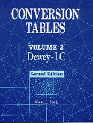 Imagen de archivo de Conversion Tables Vol. 2 : Volume 2 DeweyLC a la venta por Better World Books: West