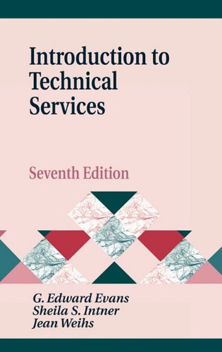 Imagen de archivo de Introduction to Technical Services, 7th Edition a la venta por Better World Books: West