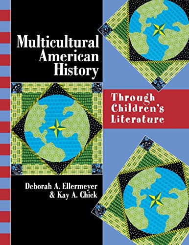 Stock image for Multicultural American History : Through Children's Literature for sale by Better World Books
