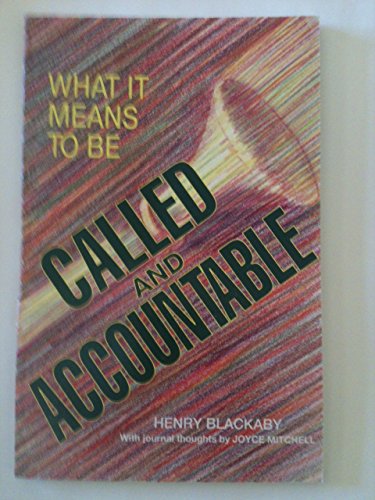 Beispielbild fr What it means to be called and accountable zum Verkauf von Wonder Book