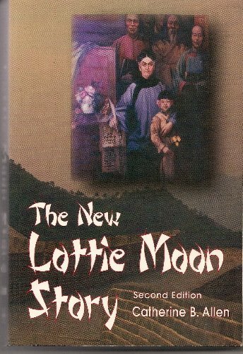 Stock image for The New Lottie Moon Story for sale by MVE Inc