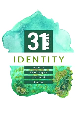 Beispielbild fr Identity: 31 Verses Every Teenager Should Know zum Verkauf von WorldofBooks