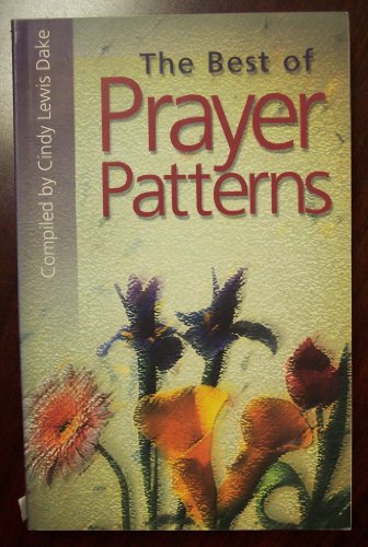 9781563092923: The Best of Prayer Patterns
