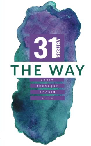 Beispielbild fr The Way: 31 Verses Every Teenager Should Know zum Verkauf von Buchpark