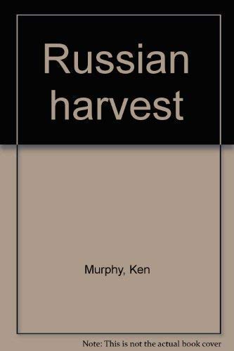 Stock image for Russian Harvest for sale by Bookmarc's