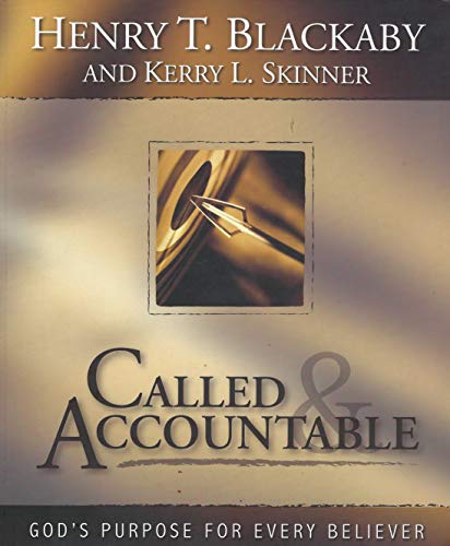 Stock image for Called & Accountable: God's Purpose for Every Believer for sale by SecondSale