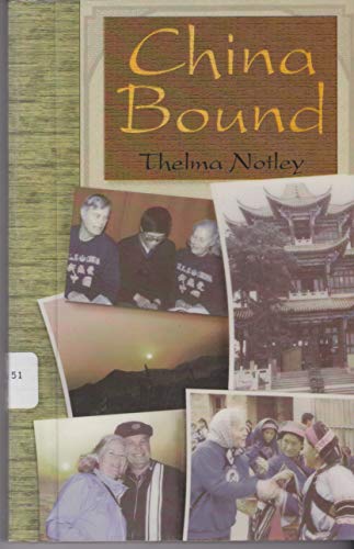 Beispielbild fr China Bound zum Verkauf von Once Upon A Time Books