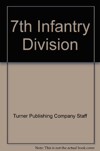 Seventh Infantry Division History