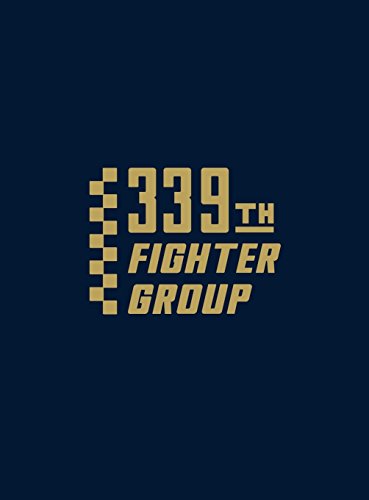 9781563110672: 339th Fighter Group