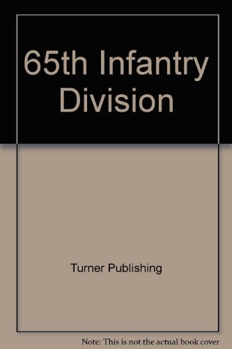 65th Infantry Division (9781563111181) by [???]